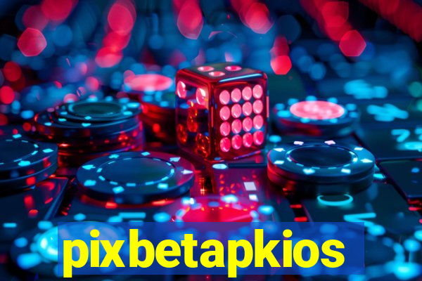 pixbetapkios