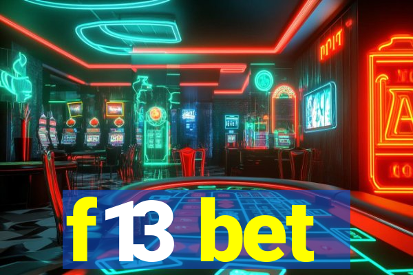 f13 bet