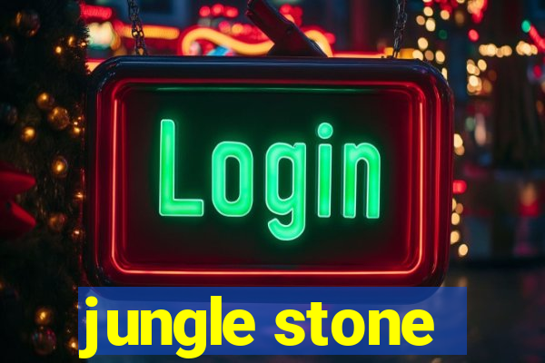 jungle stone