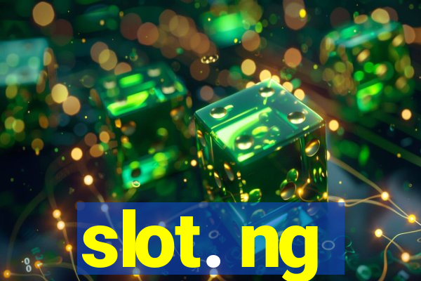 slot. ng