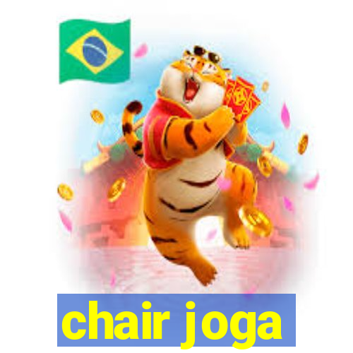 chair joga