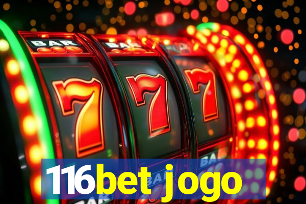 116bet jogo