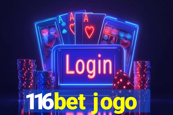 116bet jogo