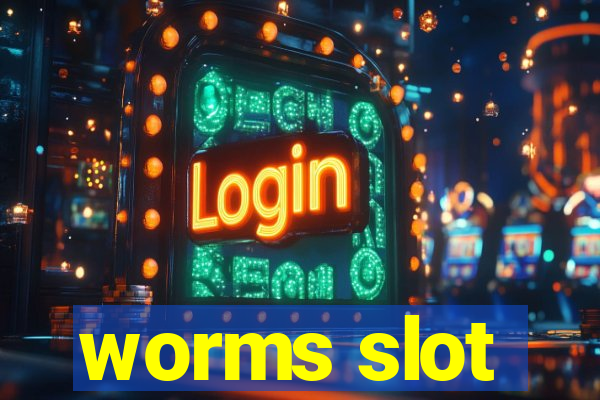 worms slot