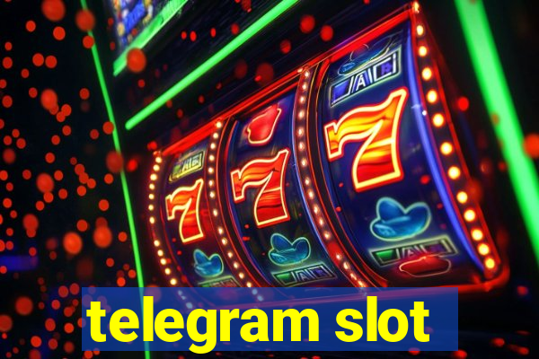 telegram slot