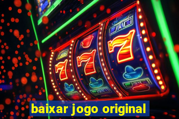 baixar jogo original