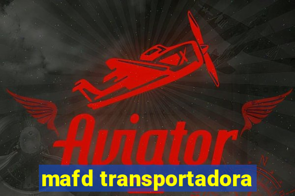 mafd transportadora