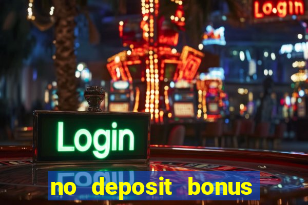 no deposit bonus casino online