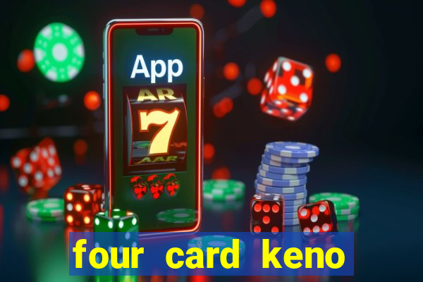 four card keno casino games