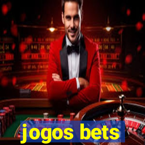 jogos bets