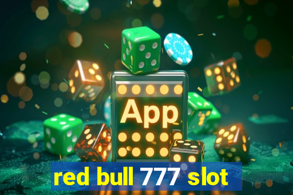 red bull 777 slot