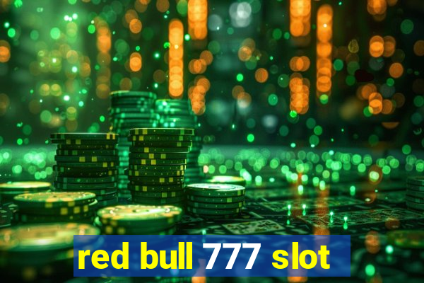 red bull 777 slot