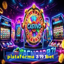 plataforma 3191bet