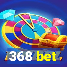 368 bet