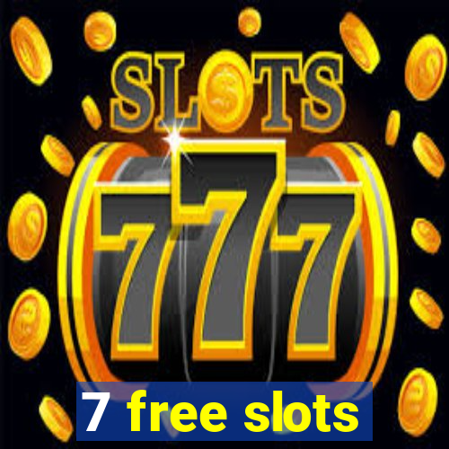 7 free slots