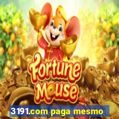 3191.com paga mesmo