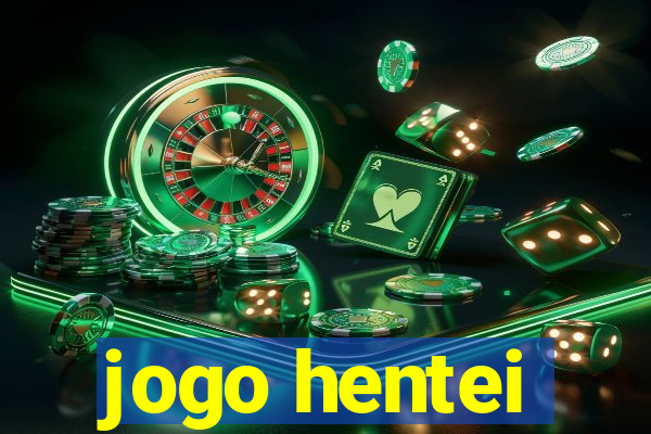 jogo hentei