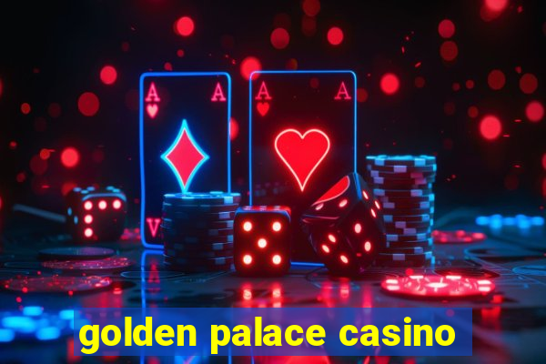 golden palace casino