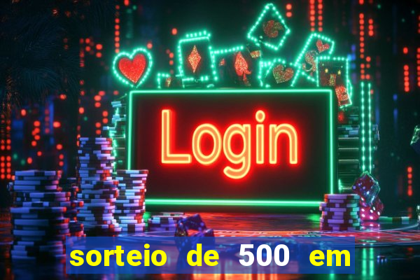 sorteio de 500 em cash toda segunda feira novibet como funciona