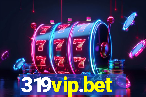 319vip.bet