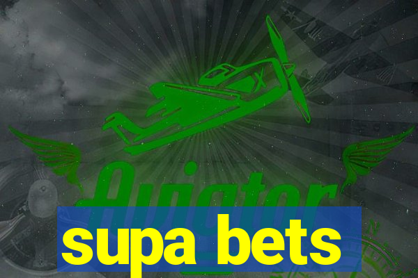 supa bets