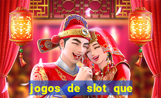 jogos de slot que realmente pagam