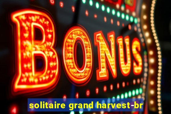 solitaire grand harvest-br