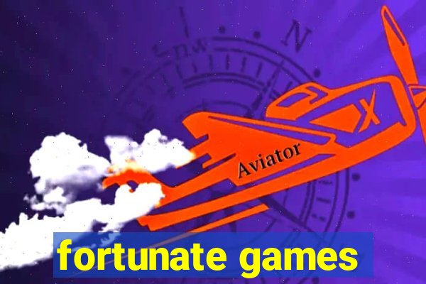 fortunate games