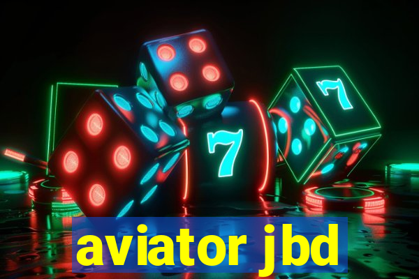 aviator jbd