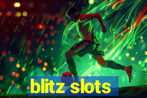 blitz slots