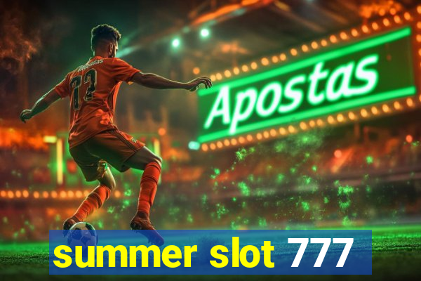 summer slot 777