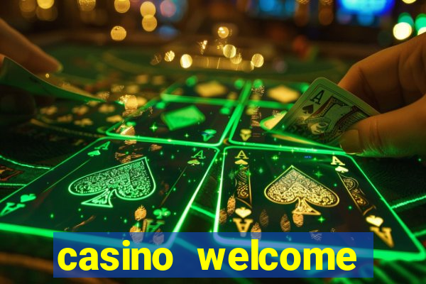 casino welcome bonus without deposit