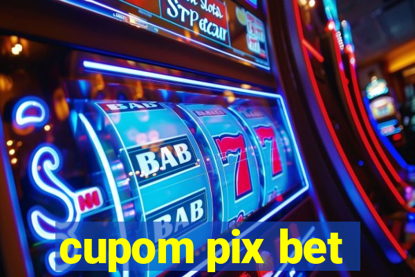 cupom pix bet