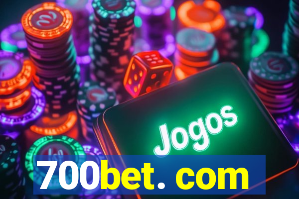 700bet. com