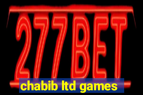 chabib ltd games