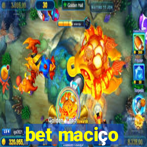 bet maciço