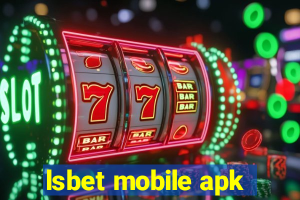 lsbet mobile apk