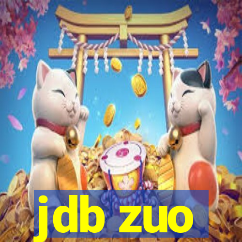 jdb zuo