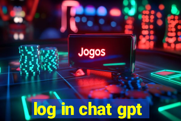 log in chat gpt