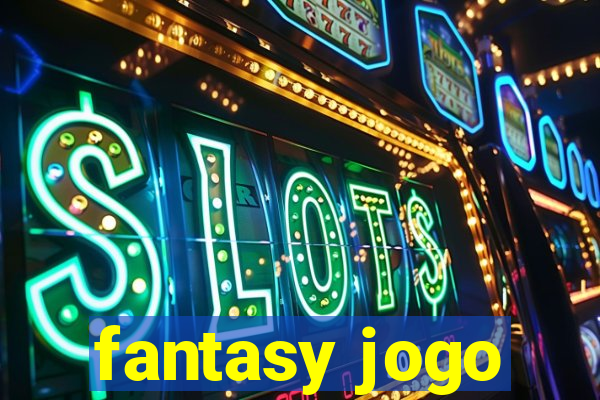 fantasy jogo