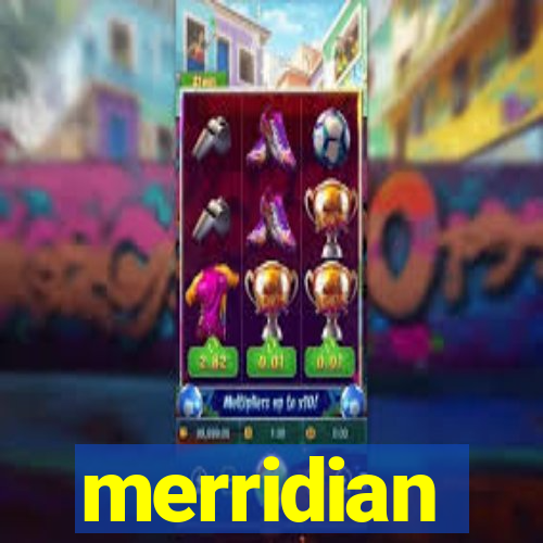 merridian