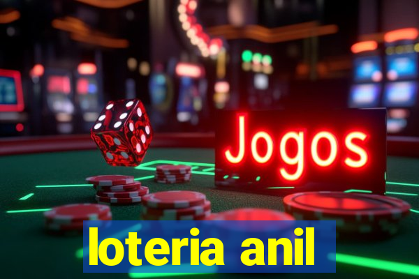 loteria anil