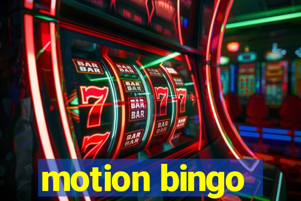 motion bingo