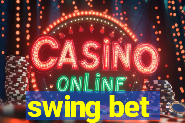 swing bet