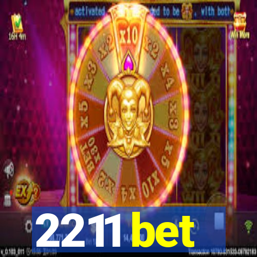 2211 bet