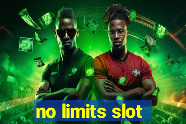 no limits slot