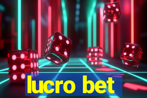 lucro bet