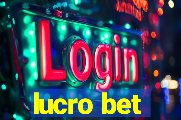 lucro bet