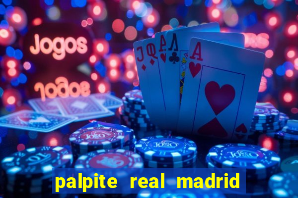 palpite real madrid x atletico de madrid