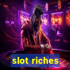 slot riches